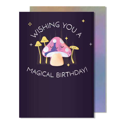 Wishing You a Magical Birthday Card | Holographic Mushroom Magnet