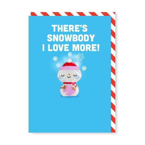 Christmas Card | There's SNOW-body  I love More | Snowman Magnet